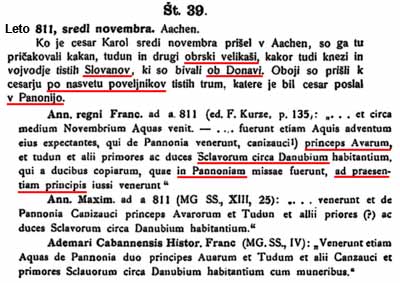 vir 39, leto 811, Panonija = Slovenija: Sloveni ob Donavi v Panonijo; Sclavorum circa Danubium in Pannoniam