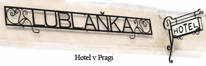 hotel lublanka v Pragi